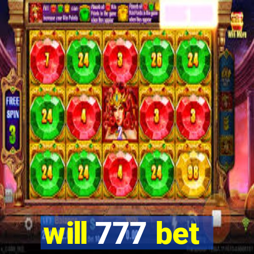 will 777 bet